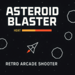 Asteroid Blaster - A Retro Online Game
